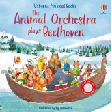 The Animal Orchestra Plays Beethoven Usborne Books - HotPick