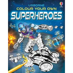 Colour Your Own Superheroes