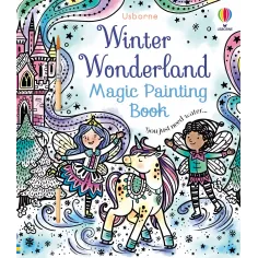 Winter Wonderland Magic Painting Book Usborne