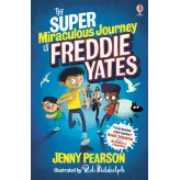 Carte in limba engleza - The Super Miraculous Journey of Freddie Yates - HotPick