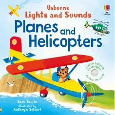 Lights and Sounds Planes and Helicopters Usborne