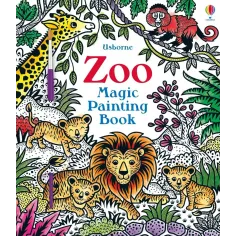 Zoo Magic Painting Book Usborne